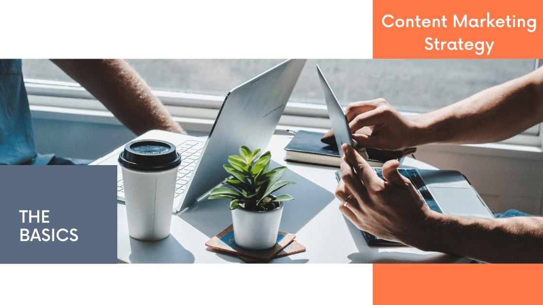 The basics for your content marketing strategy _ Agency Jet The basics for your content marketing strategy _ Agency Jet